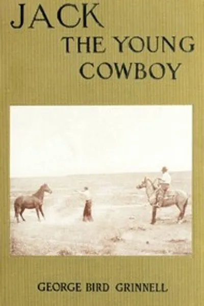 Обложка книги "Джек Молодой Ковбой: Опыт Восточного Мальчика на Западном Ранчо"