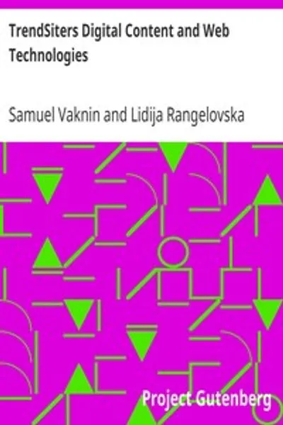Обложка книги "Трендситеры. Цифровой контент и веб-технологии"