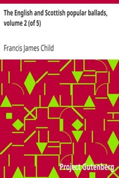Обложка книги "Английские и шотландские народные баллады. Том 2 из 5"