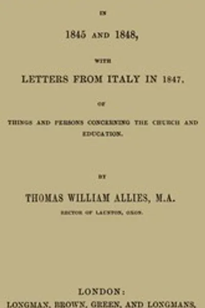 Обложка книги "Дневник во Франции в 1845 и 1848 годах с письмами из Италии в 1847 году: О вещах и людях, касающихся церкви и образования"