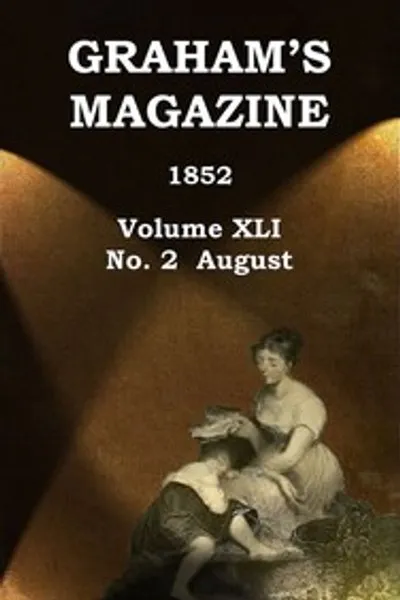 Обложка книги "Журнал Грэма, том XLI, № 2, август 1852"