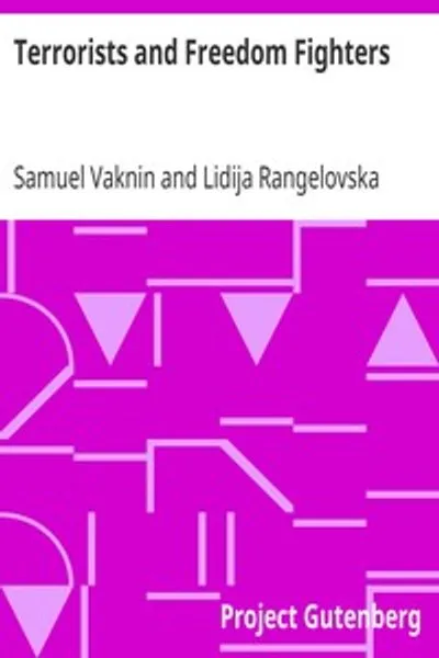 Обложка книги "Террористы и борцы за свободу"