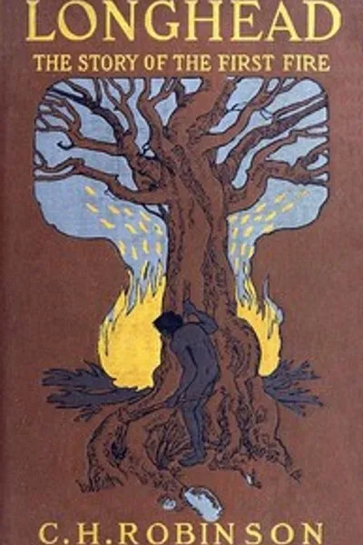 Обложка книги "Длинноголовый: История первого огня"