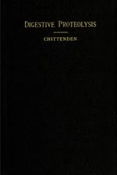 Обложка книги "О пищеварении протеина: Лекции Картарайта за 1894 год"