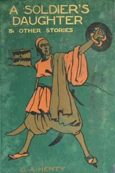 Обложка книги "Дочь солдата и другие рассказы"