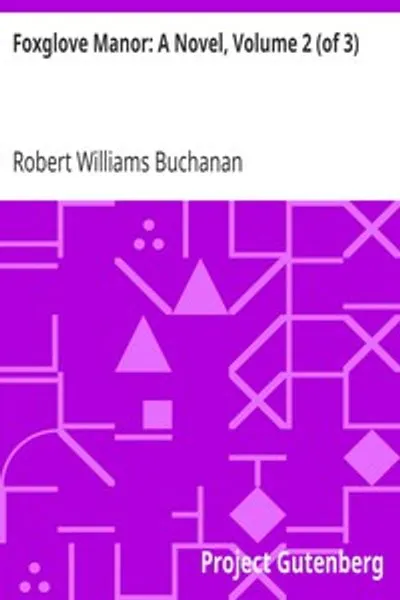 Обложка книги "Фоксглов-Мэнор. Роман. Том 2 из 3"