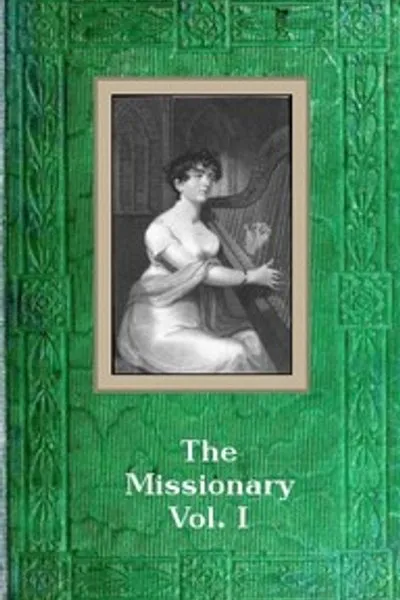 Обложка книги "Миссионер: Индийская повесть. Том I"