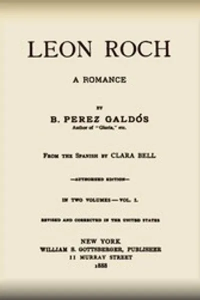 Обложка книги "Леон Роч. Роман, том 1 (из 2)"