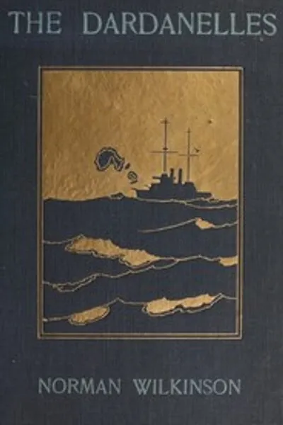 Обложка книги "Дарданеллы: Цветные эскизы с Галлипольского полуострова"