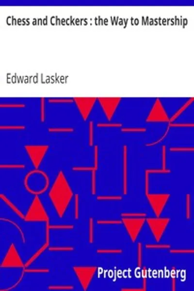 Обложка книги "Шахматы и шашки: путь к мастерству"