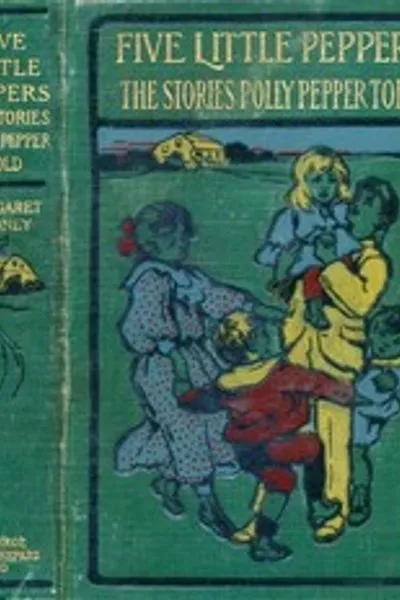 Обложка книги "Истории, которые Полли Пеппер рассказала пяти маленьким Пепперам в маленьком коричневом домике"