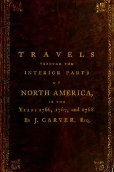 Обложка книги "Путешествия по внутренним частям Северной Америки в 1766, 1767 и 1768 годах"