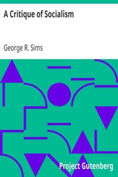 Обложка книги "Критика социализма: Прочитано перед клубом Рускина в Окленде, Калифорния, 1905"