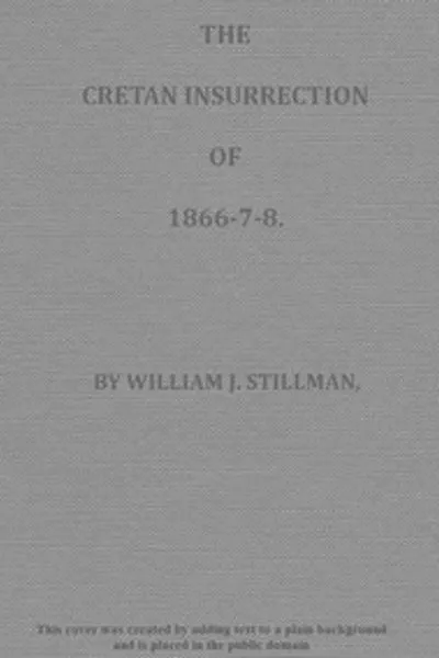 Обложка книги "Критское восстание 1866-1867-1868"