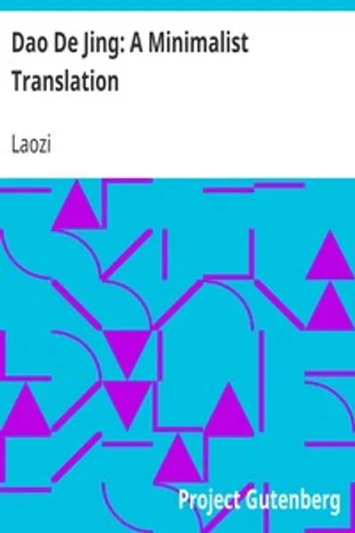 Обложка книги "Дао Дэ Цзин: Минималистский перевод"