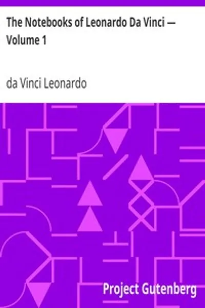 Обложка книги "Тетради Леонардо да Винчи. Том 1"