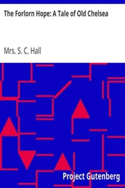 Обложка книги "Отчаянная надежда: Повесть о старом Челси"