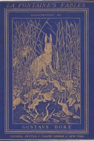 Обложка книги "Басни Лафонтена. В стихотворном переводе Уолтера Торнбери с иллюстрациями Гюстава Доре"