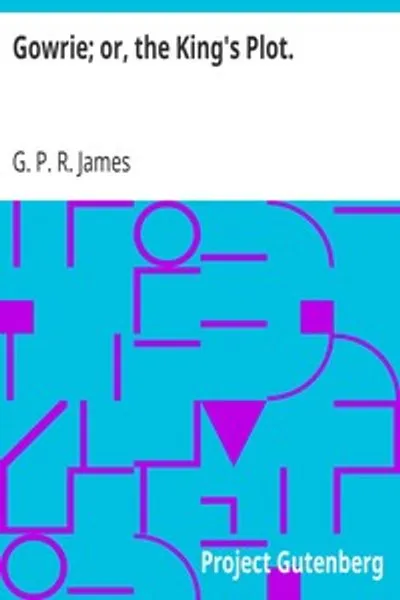 Обложка книги "Гоури; или, Заговор короля"