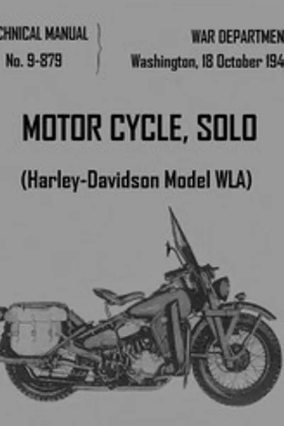 Обложка книги "Мотоцикл, Одноместный (Harley-Davidson Model WLA)"