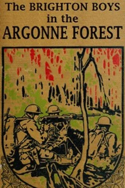 Обложка книги "Мальчики из Брайтона в лесу Аргонна"