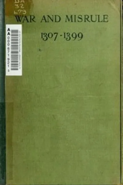 Обложка книги "Война и безвластие (1307-1399)"