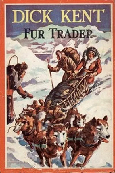 Обложка книги "Дик Кент, торговец мехами"