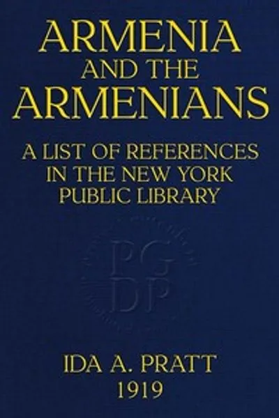 Обложка книги "Армения и армяне: Список ссылок в Нью-Йоркской публичной библиотеке"