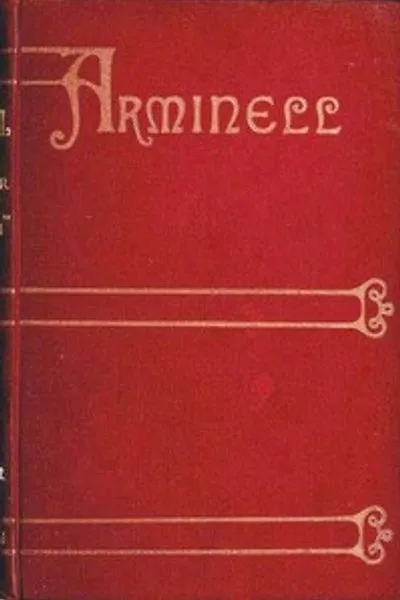 Обложка книги "Арминелл: Социальный роман, Том 1"