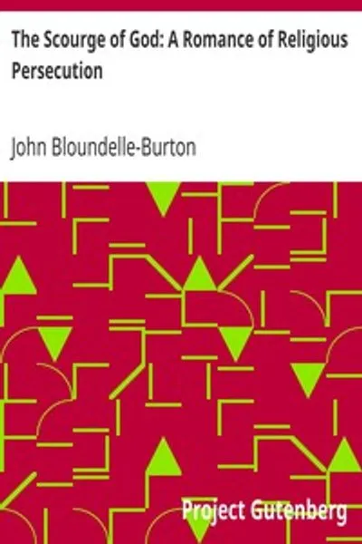 Обложка книги "Бич Божий: Роман о религиозных гонениях"
