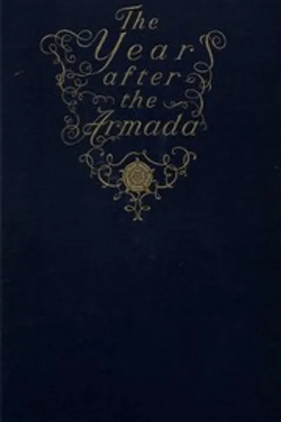 Обложка книги "Год после Армады и другие исторические исследования"
