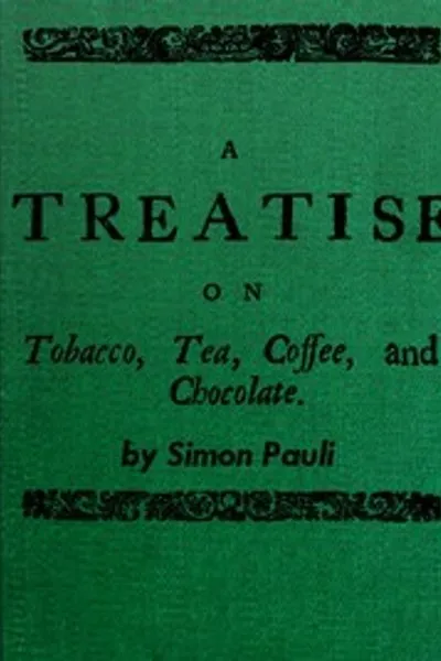 Обложка книги "Трактат о табаке, чае, кофе и шоколаде"