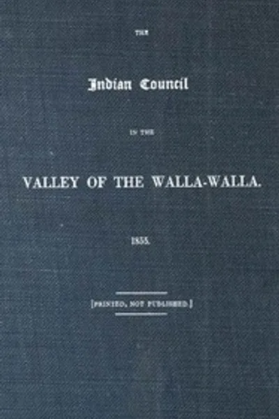 Обложка книги "Индийский совет в долине Валла-Валла. 1855"