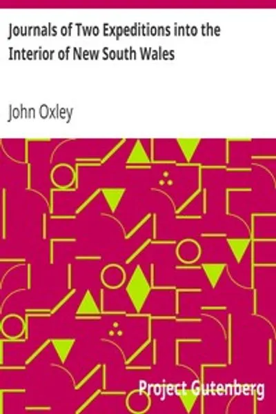 Обложка книги "Записки двух экспедиций в глубь Нового Южного Уэльса"