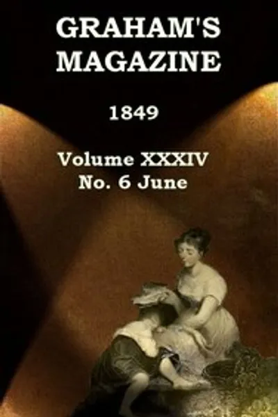 Обложка книги "Журнал Грэма, Том XXXIV, № 6, Июнь 1849"