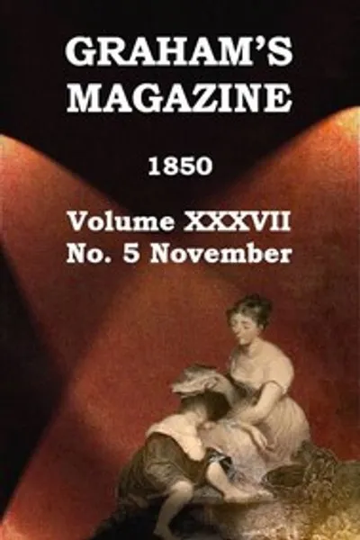 Обложка книги "Журнал Грэма, Том XXXVII, № 5, Ноябрь 1850"