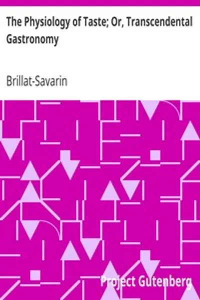 Обложка книги "Физиология вкуса, или Трансцендентная гастрономия"