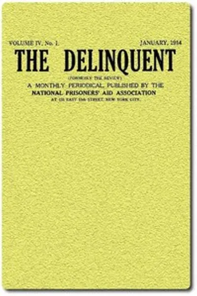 Обложка книги "Делинквент (Том IV, № 1), январь 1914"