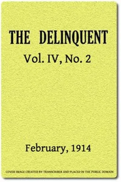 Обложка книги "Делинквент (Том IV, № 2), февраль 1914"