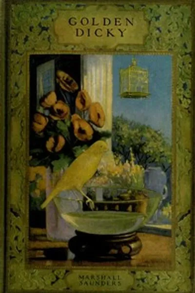 Обложка книги "Золотой Дикки. История канарейки и его друзей"