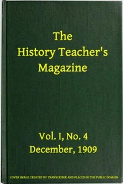 Обложка книги "Журнал для учителей истории, Том I, №4, Декабрь 1909"