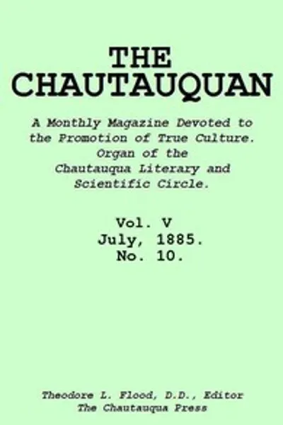 Обложка книги "Чаутокван, Том 05, Июль 1885, № 10"