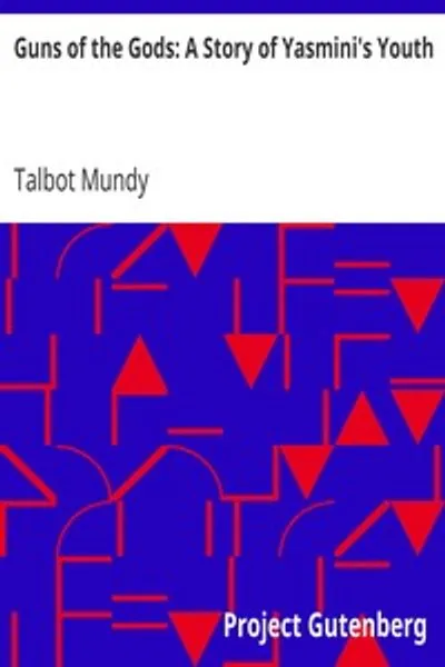 Обложка книги "Пушки богов: История юности Ясмини"