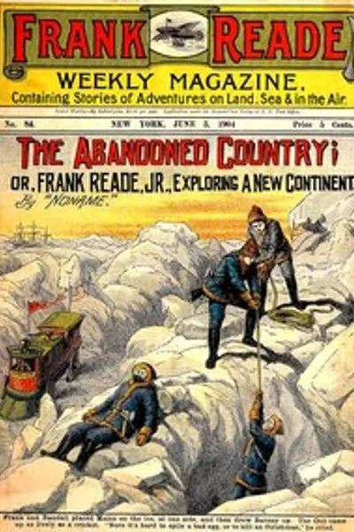 Обложка книги "Заброшенная страна; или Фрэнк Рид-младший исследует новый континент"