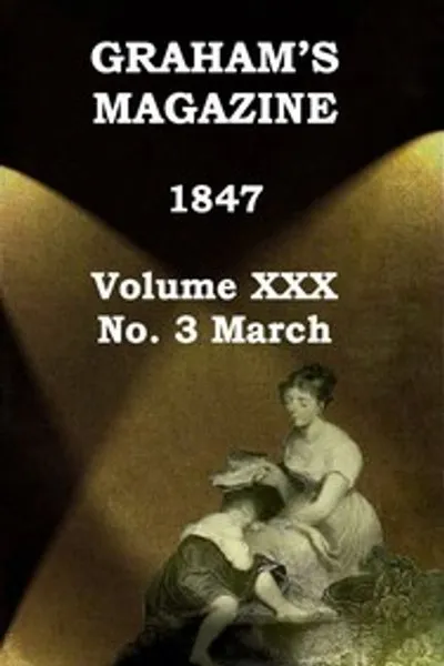 Обложка книги "Журнал Грэма. Том XXX, № 3, март 1847"