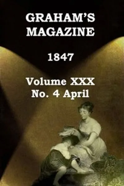 Обложка книги "Журнал Грэма. Том XXX, № 4, апрель 1847"