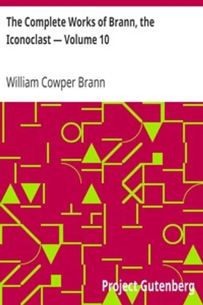 Обложка книги "Полное собрание сочинений Брэнна, Иконоборца — Том 10"