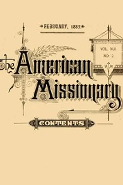 Обложка книги "Американский миссионер — Том 41, № 2, февраль 1887"