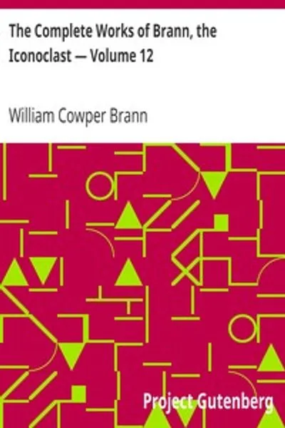 Обложка книги "Полное собрание сочинений Брэнна, Иконоборца — Том 12"
