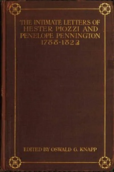 Обложка книги "Интимные письма Гетти Пиоцци и Пенелопы Пеннингтон, 1788-1821"